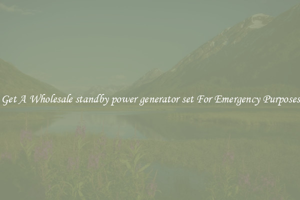 Get A Wholesale standby power generator set For Emergency Purposes