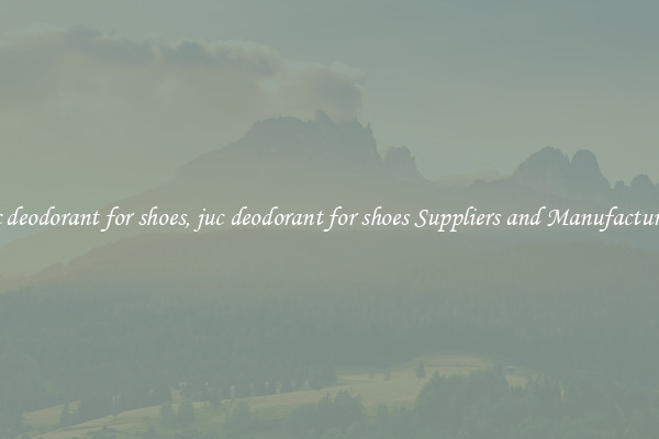 juc deodorant for shoes, juc deodorant for shoes Suppliers and Manufacturers